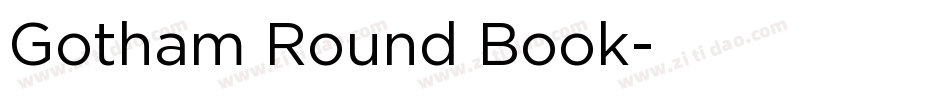 Gotham Round Book字体转换